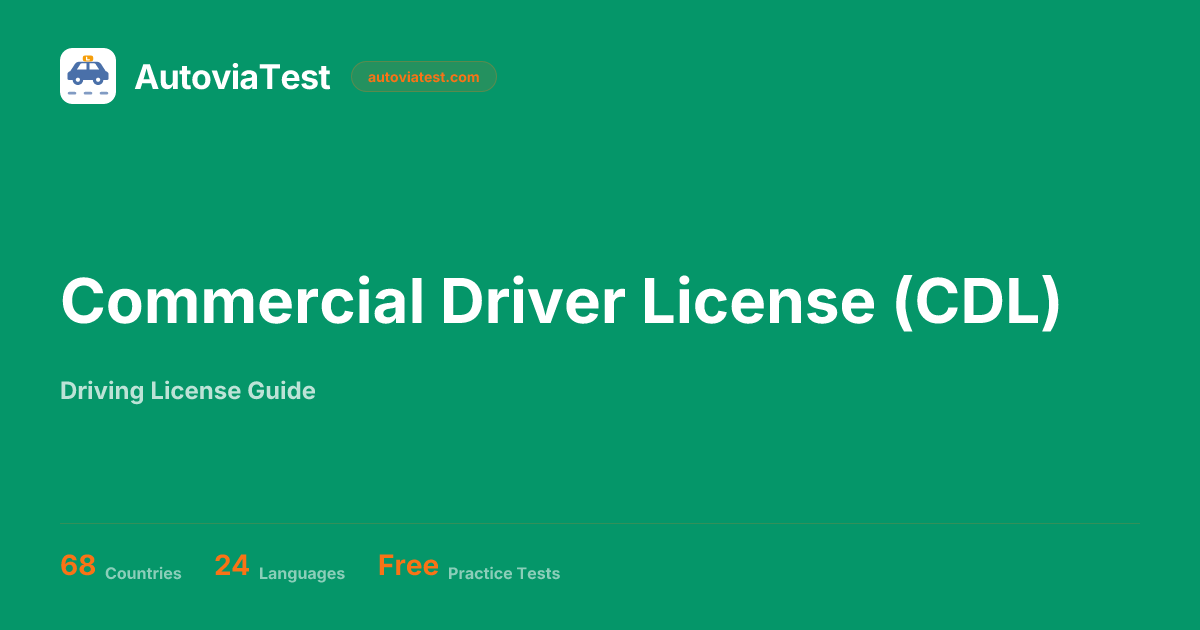 Commercial Driver License (CDL) — AutoviaTest