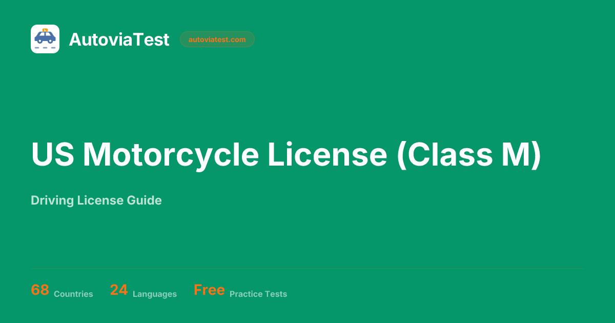 US Motorcycle License (Class M) — AutoviaTest