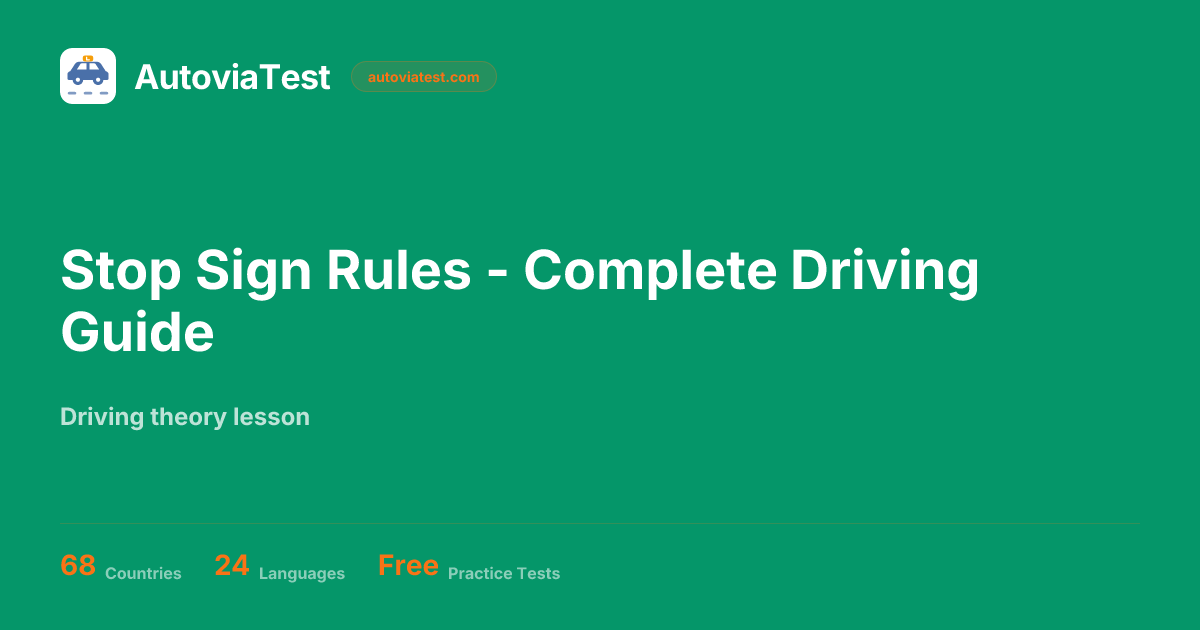 Stop Sign Rules - Complete Driving Guide — AutoviaTest
