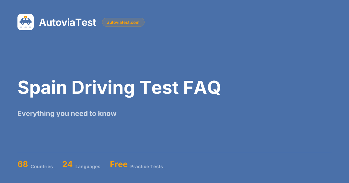 Spain Driving Test FAQ 2026 - Questions, Pass Mark, Cost & More ...