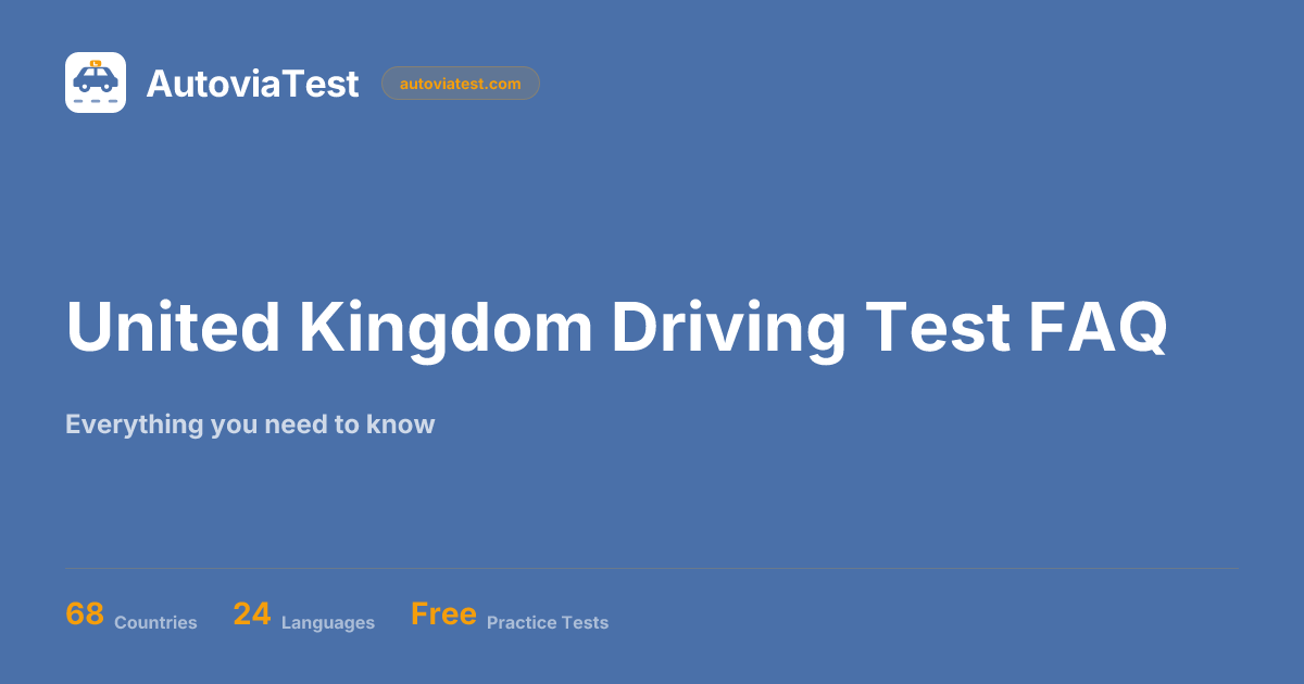 United Kingdom Driving Test FAQ 2026 - Questions, Pass Mark, Cost ...