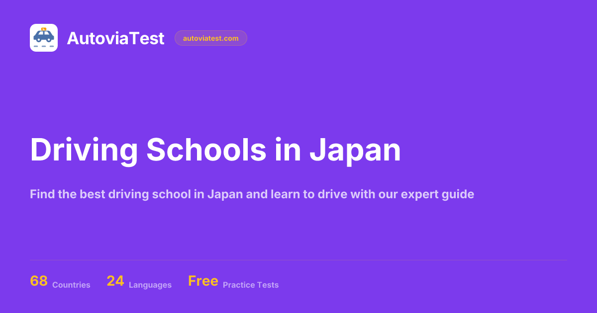 Driving Schools in Japan — AutoviaTest