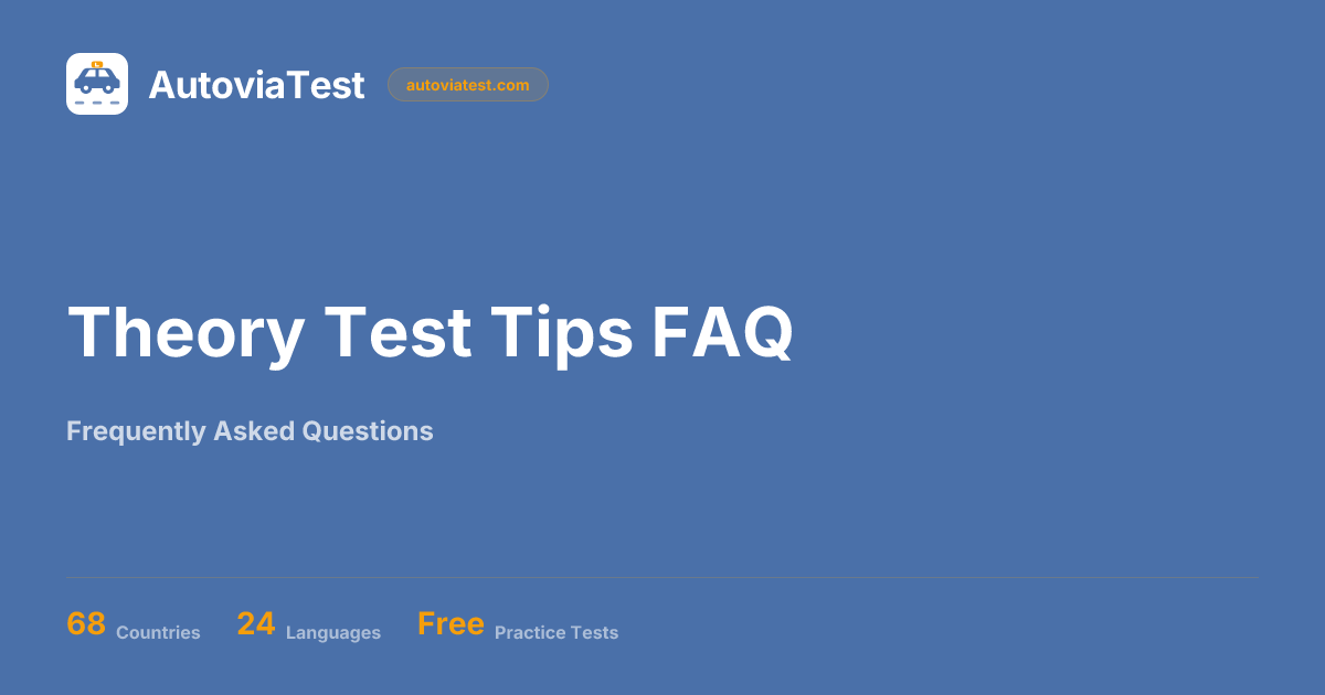 Theory Test Tips FAQ — AutoviaTest