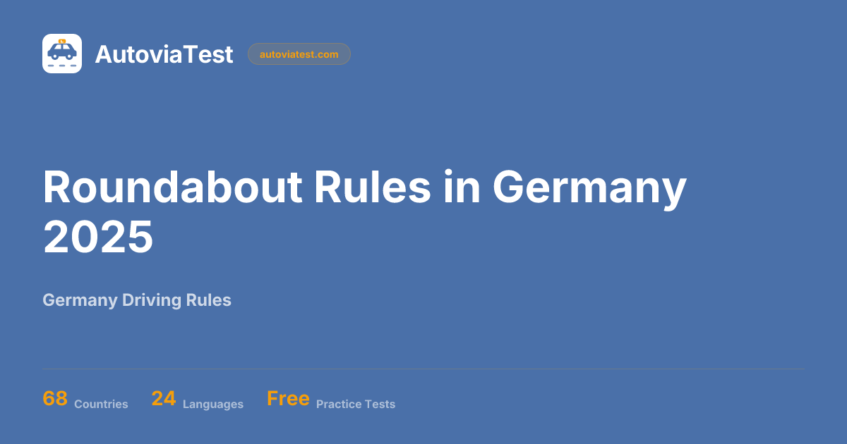 Roundabout Rules in Germany 2025 — AutoviaTest