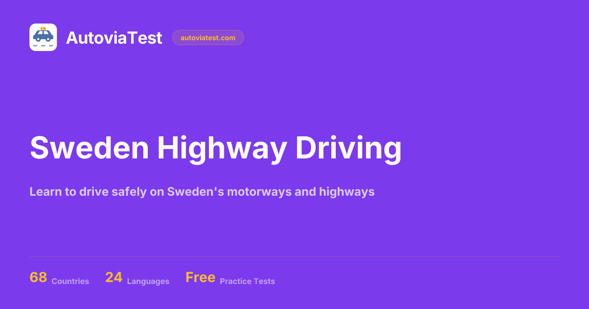 Sweden Highway Driving — AutoviaTest