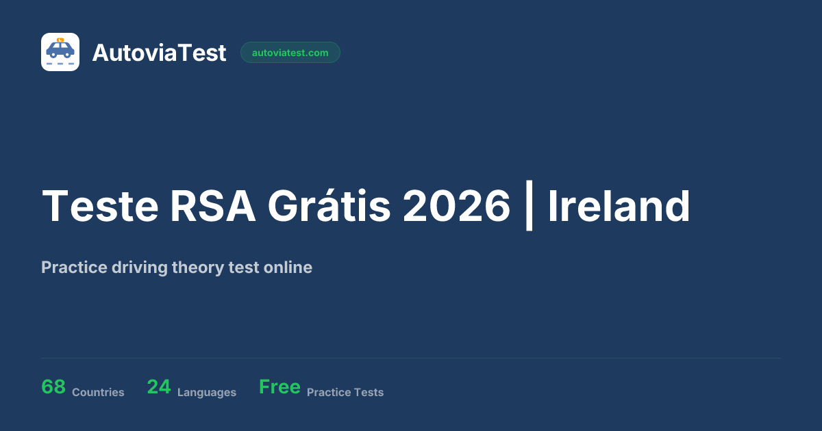 Teste RSA Grátis 2026 | Ireland | AutoviaTest