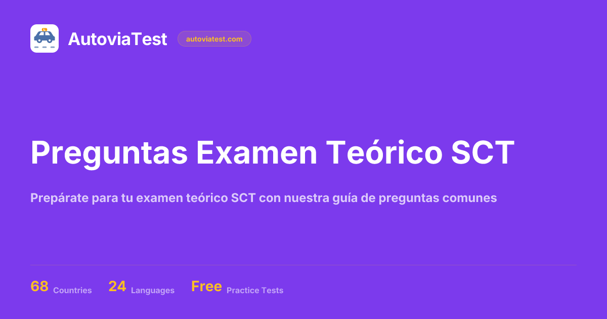 Preguntas Examen Teórico SCT — AutoviaTest
