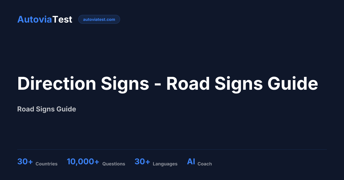 Direction Signs - Road Signs Guide — AutoviaTest