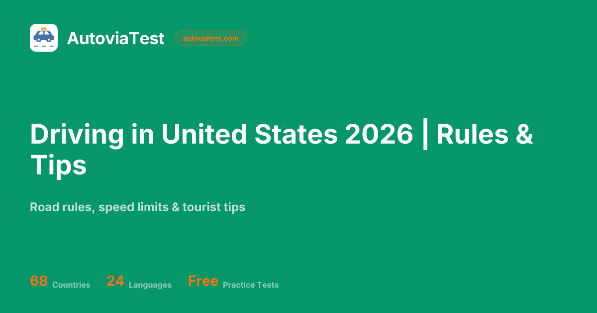 Driving in United States 2026 | Rules & Tips — AutoviaTest