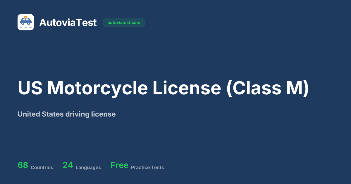 US Motorcycle License (Class M) — United States — AutoviaTest