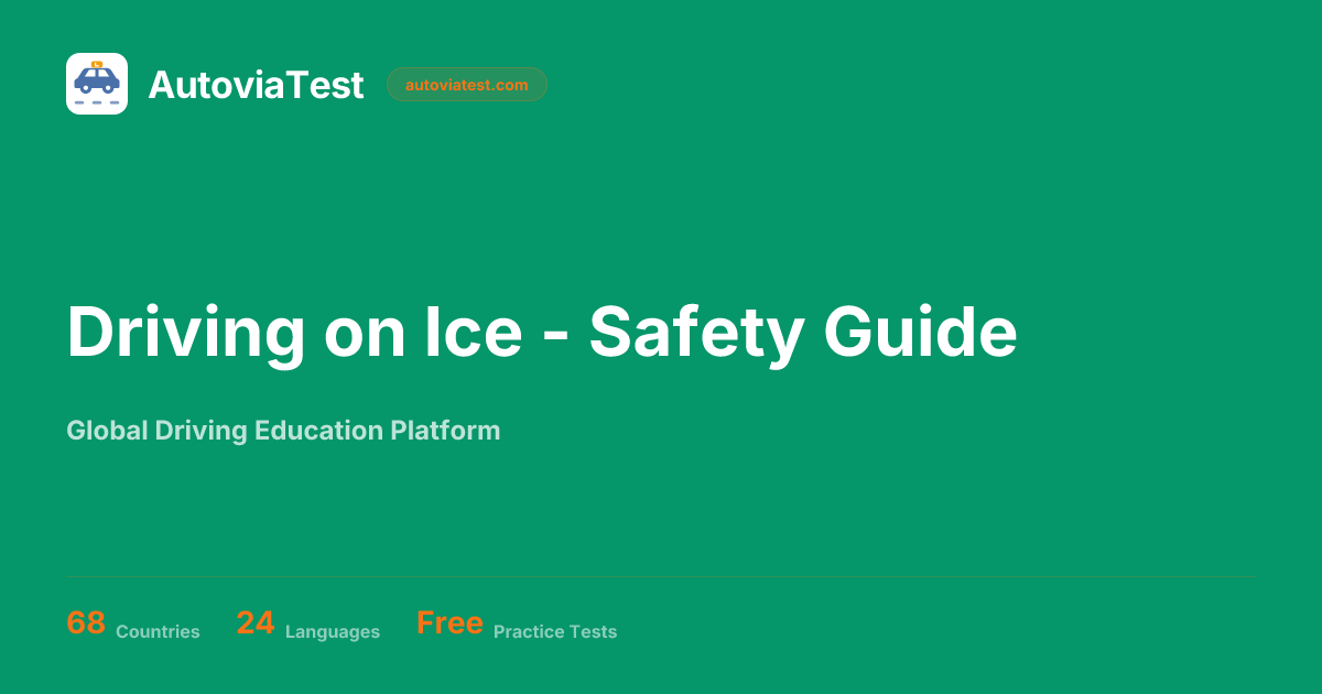 Driving on Ice - Safety Guide — AutoviaTest