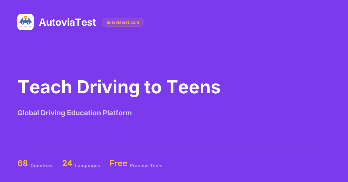 Teach Driving to Teens | AutoviaTest